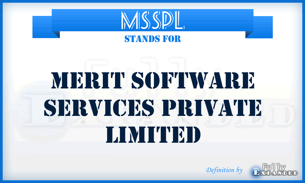 MSSPL - Merit Software Services Private Limited