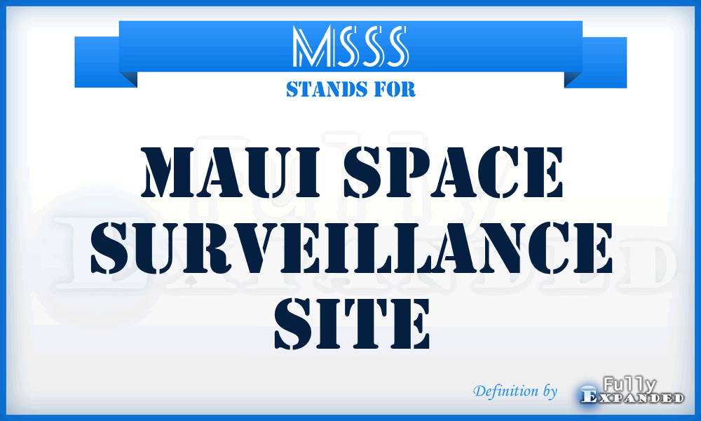 MSSS - Maui Space Surveillance Site