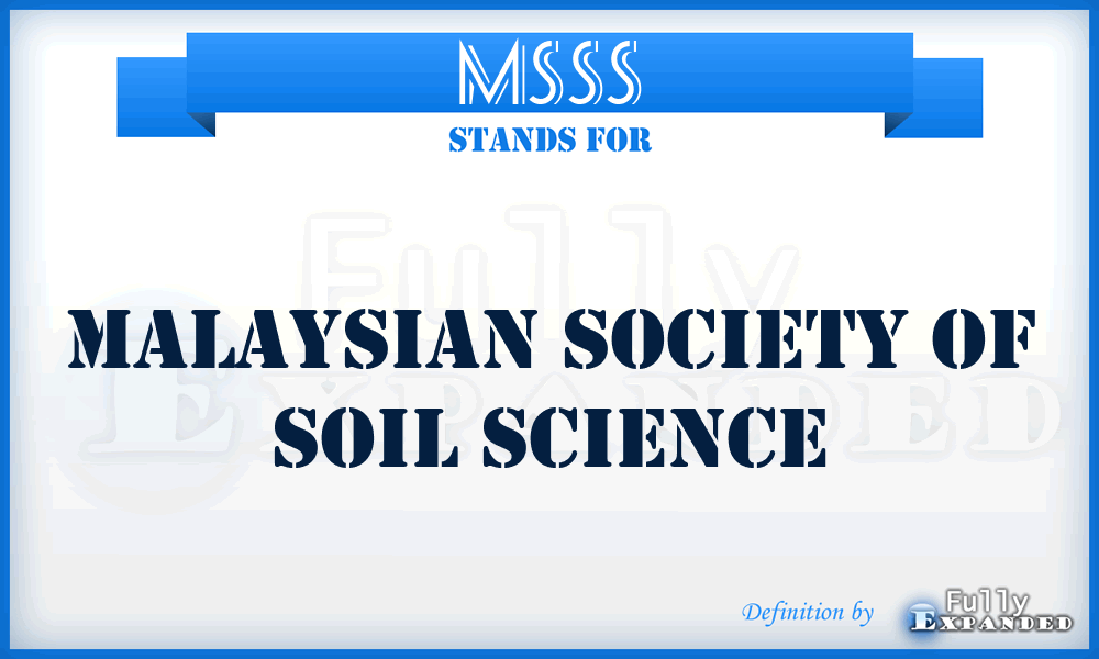 MSSS - Malaysian Society of Soil Science