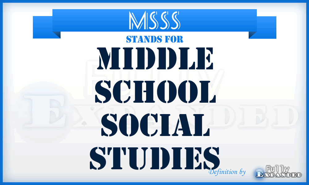 MSSS - Middle School Social Studies