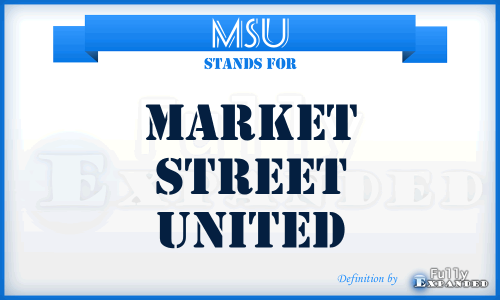 MSU - Market Street United