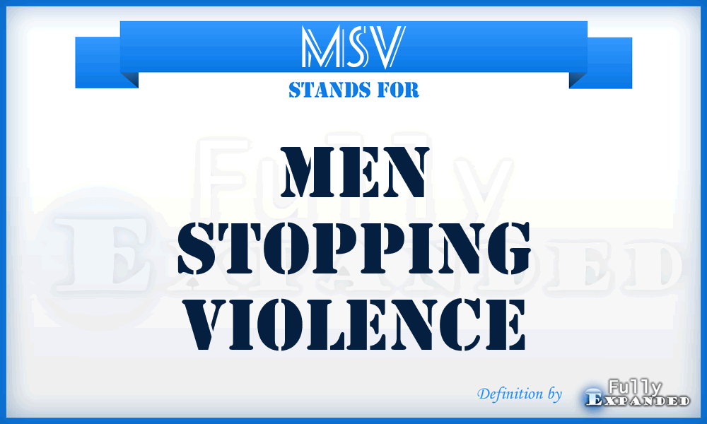 MSV - Men Stopping Violence