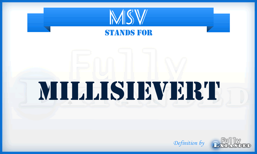 MSV - Millisievert