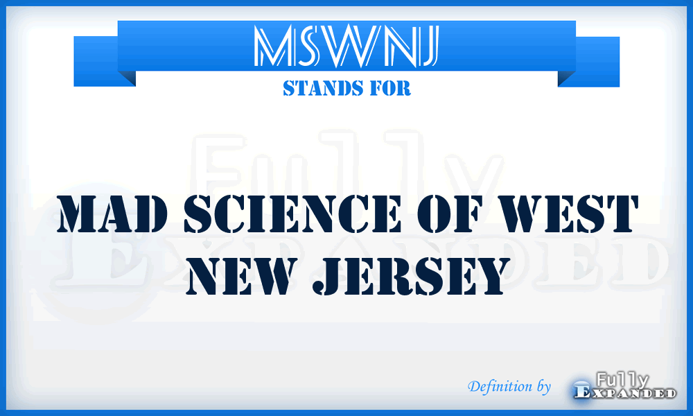 MSWNJ - Mad Science of West New Jersey