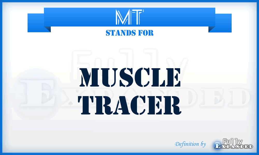 MT - Muscle Tracer
