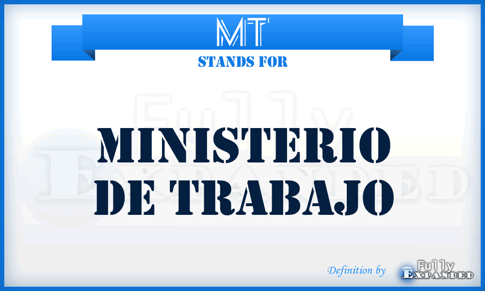 MT - Ministerio de Trabajo