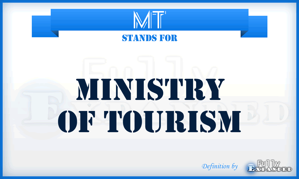 MT - Ministry of Tourism