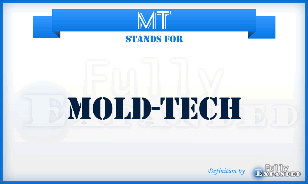 MT - Mold-Tech