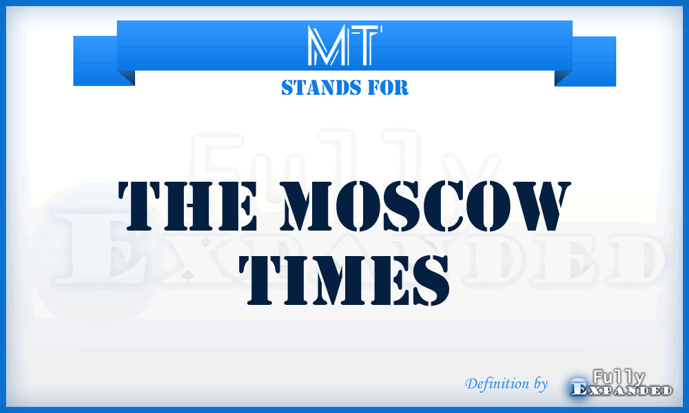 MT - The Moscow Times