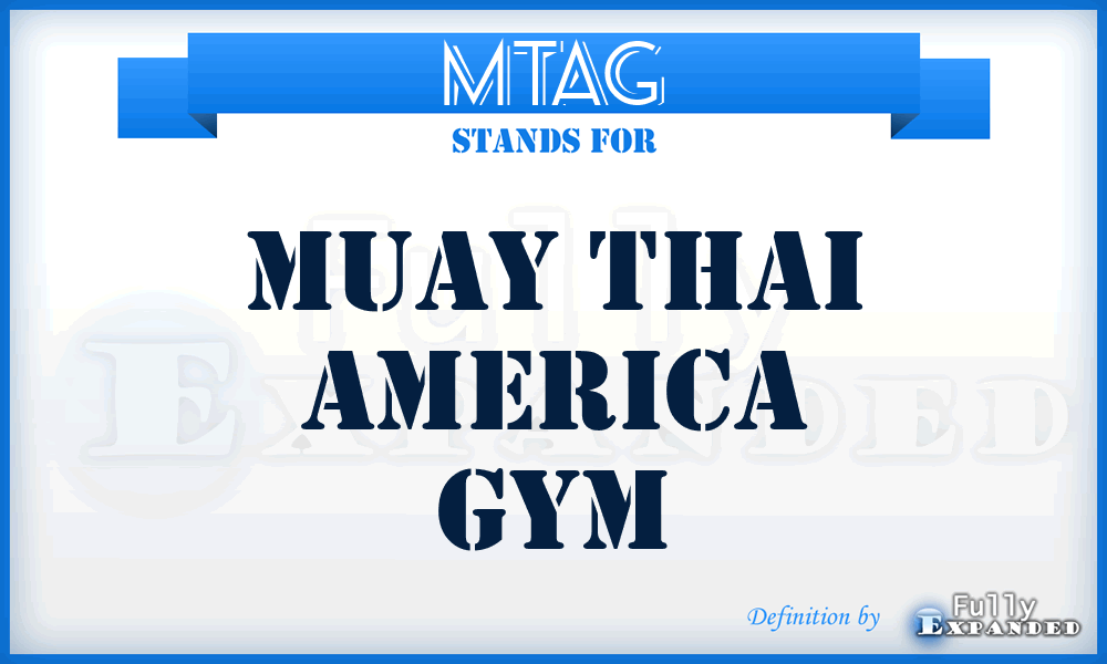 MTAG - Muay Thai America Gym