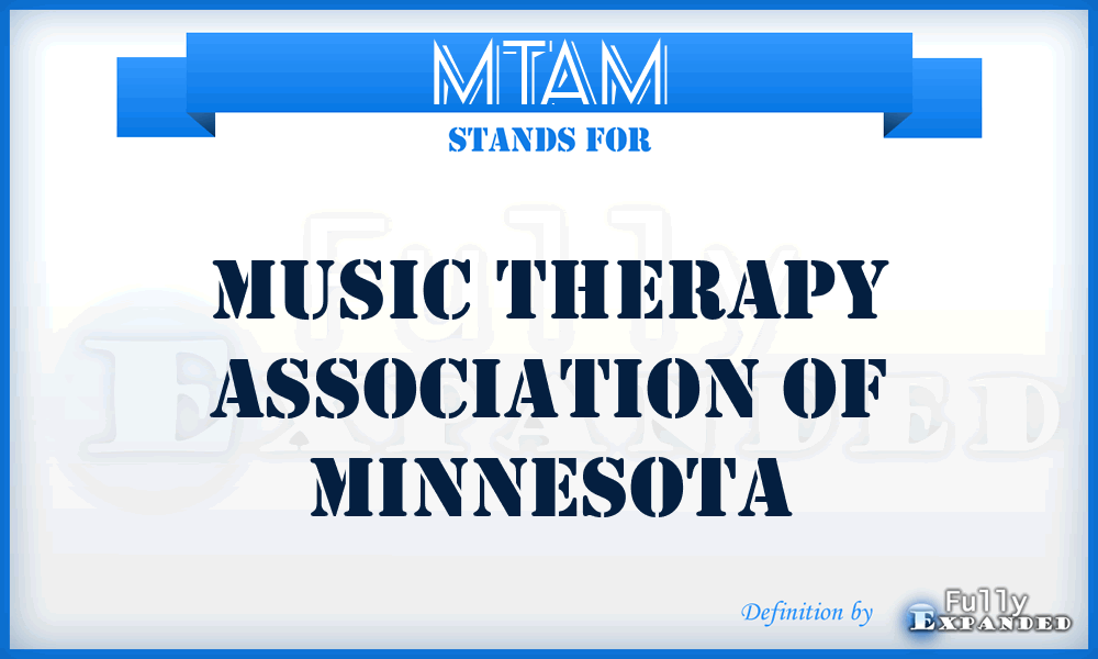 MTAM - Music Therapy Association of Minnesota