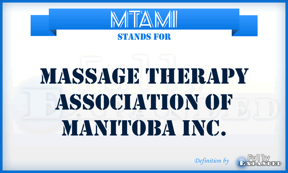 MTAMI - Massage Therapy Association of Manitoba Inc.