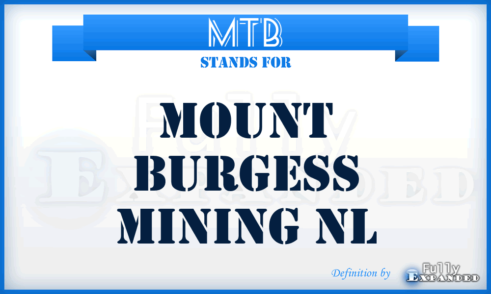 MTB - Mount Burgess Mining NL