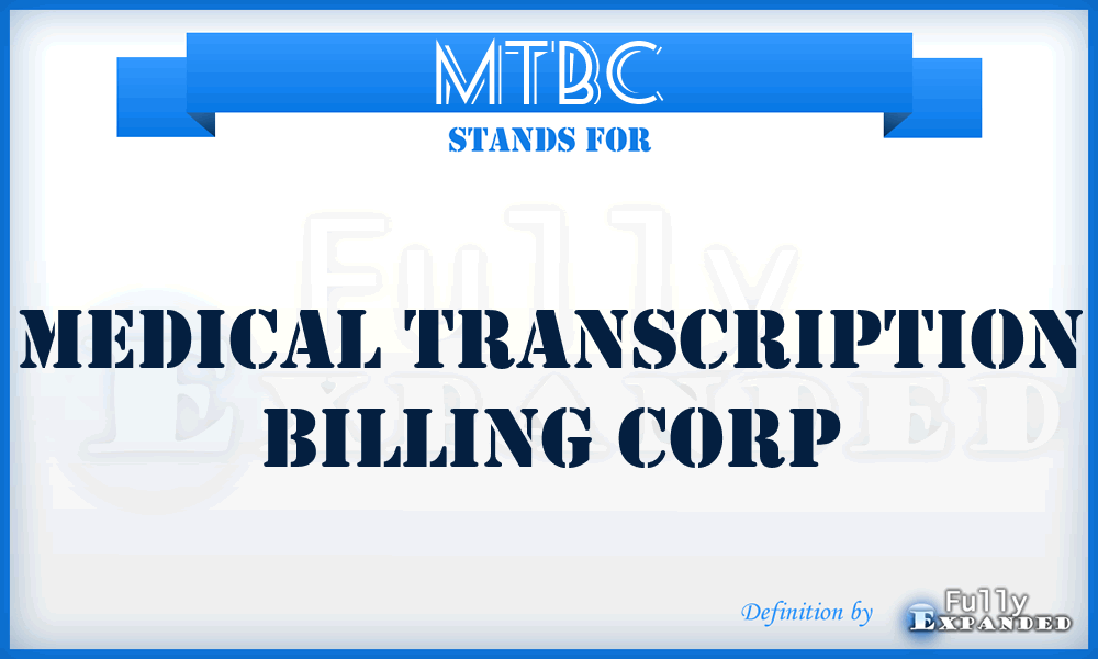 MTBC - Medical Transcription Billing Corp
