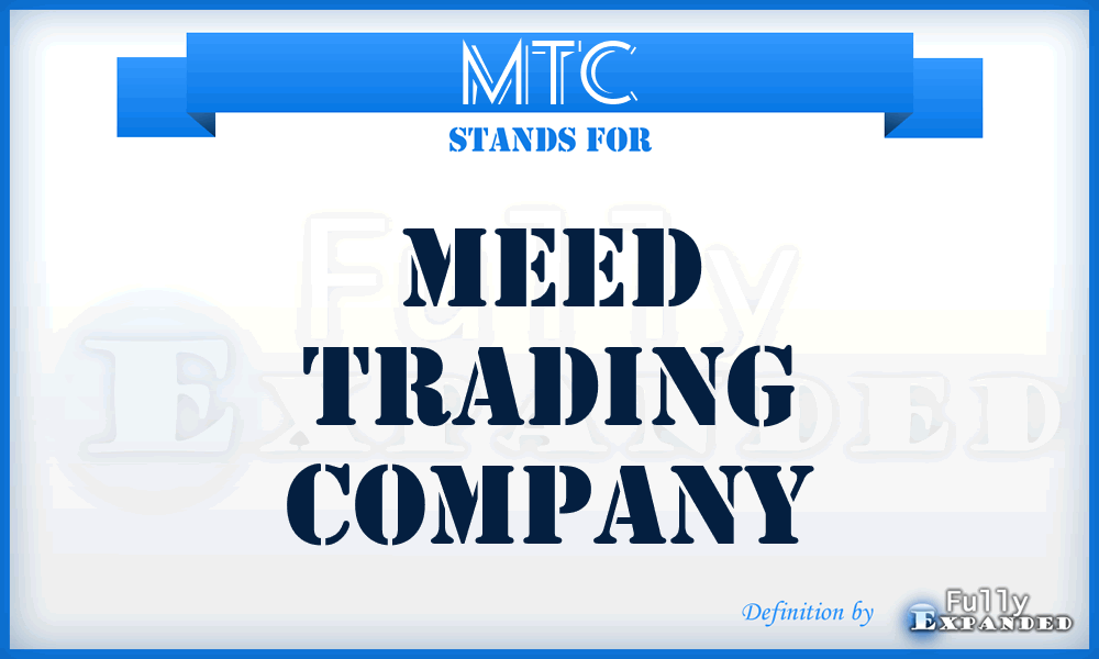 MTC - Meed Trading Company