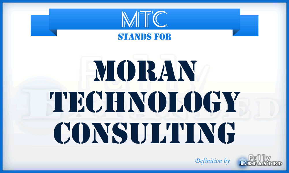 MTC - Moran Technology Consulting