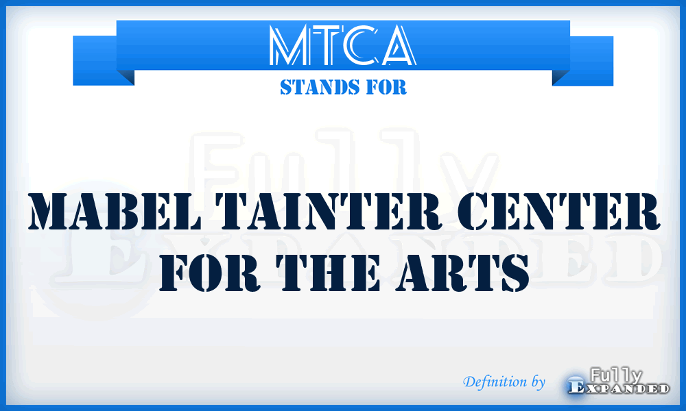 MTCA - Mabel Tainter Center for the Arts