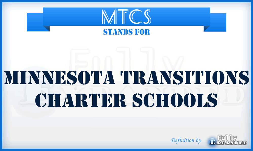 MTCS - Minnesota Transitions Charter Schools