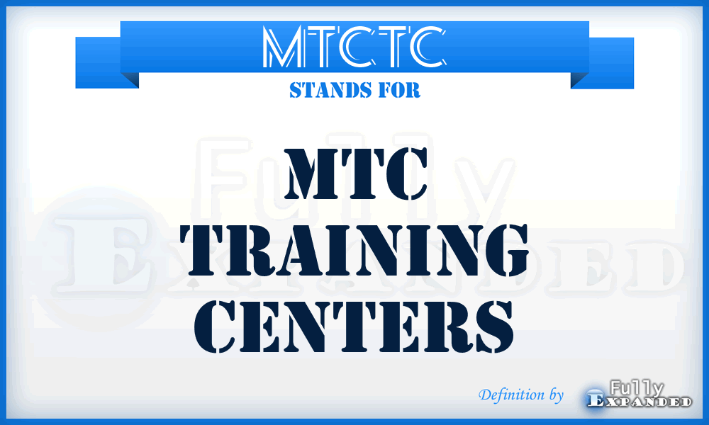 MTCTC - MTC Training Centers