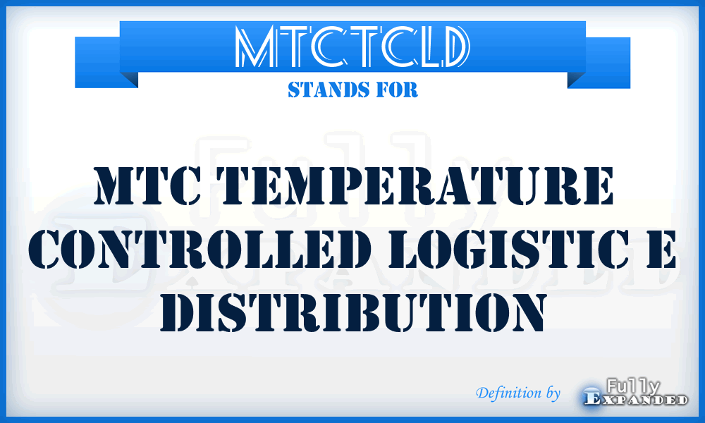 MTCTCLD - MTC Temperature Controlled Logistic e Distribution