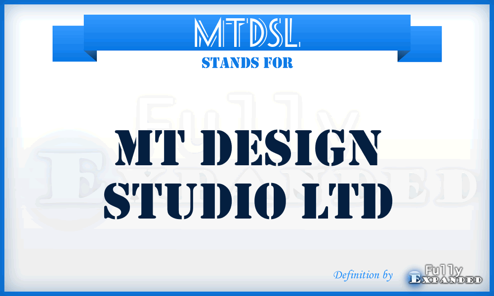 MTDSL - MT Design Studio Ltd