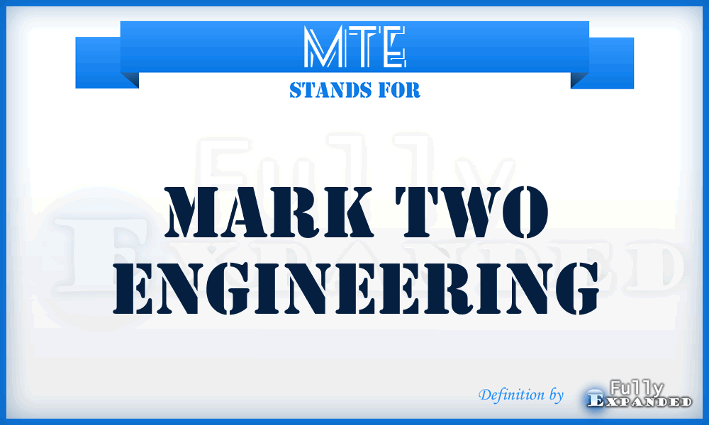 MTE - Mark Two Engineering