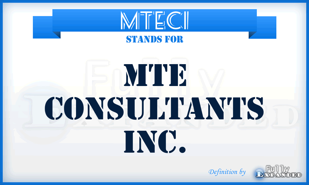 MTECI - MTE Consultants Inc.