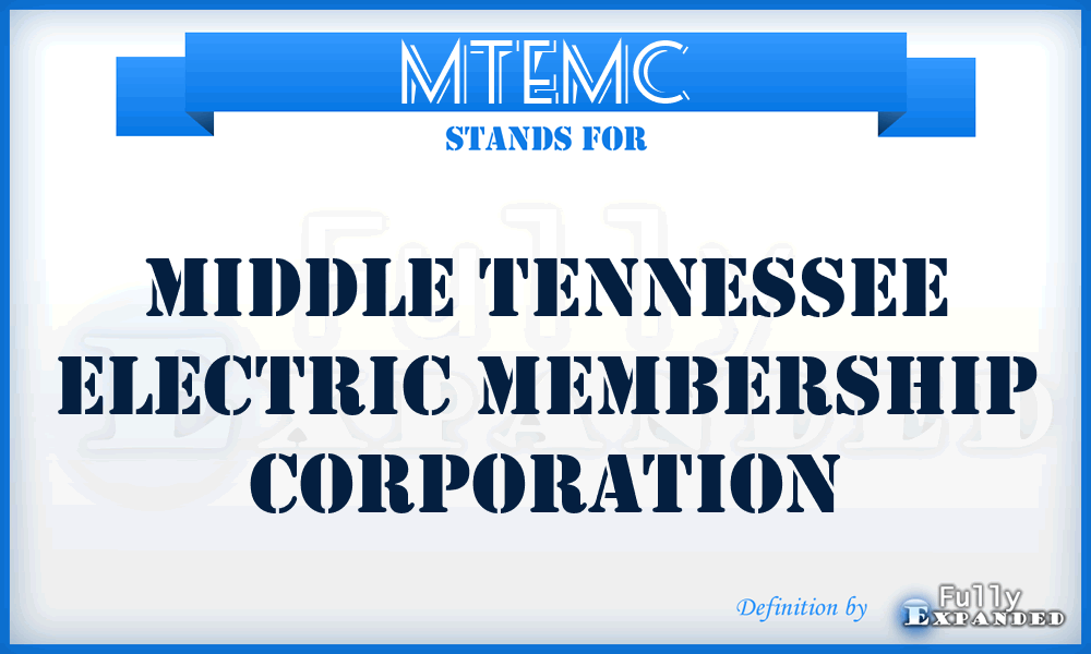 MTEMC - Middle Tennessee Electric Membership Corporation