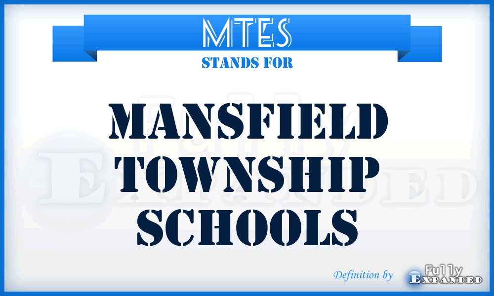 MTES - Mansfield Township Schools