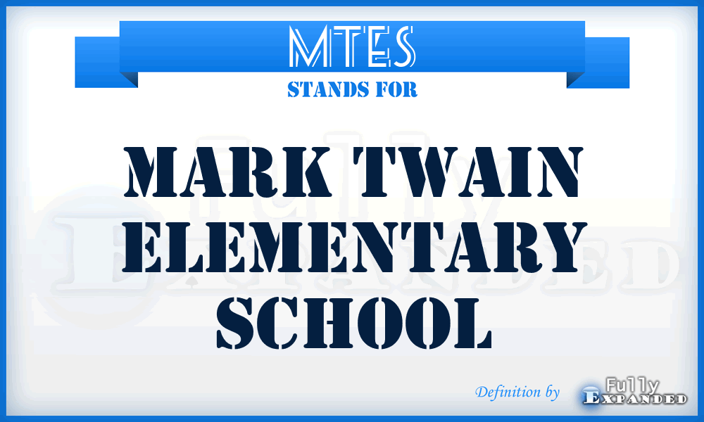 MTES - Mark Twain Elementary School