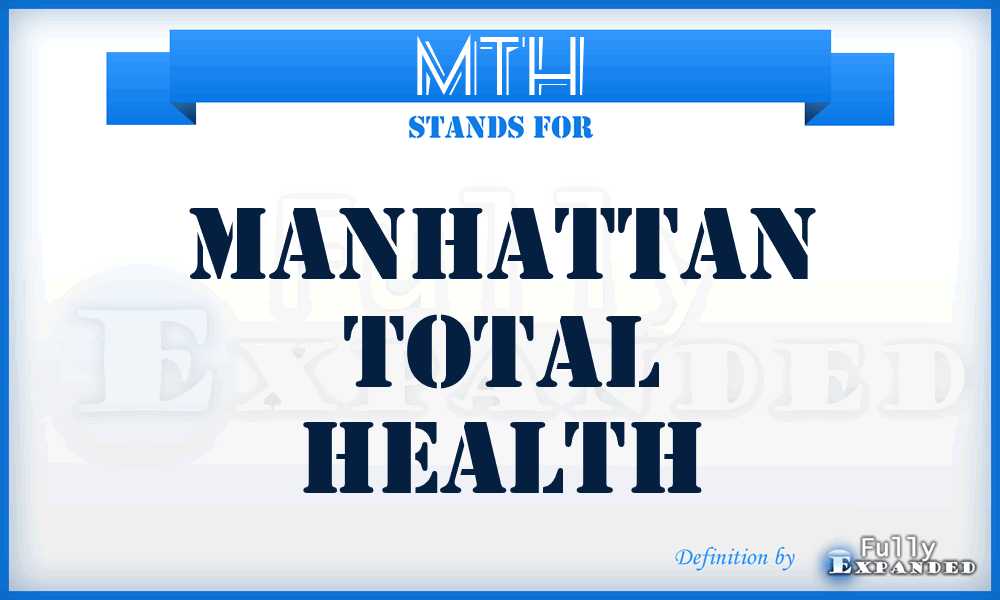 MTH - Manhattan Total Health