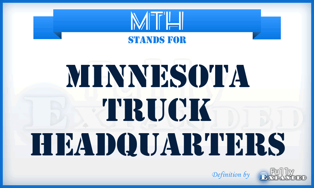 MTH - Minnesota Truck Headquarters