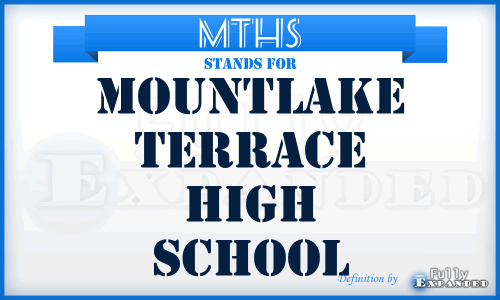 MTHS - Mountlake Terrace High School