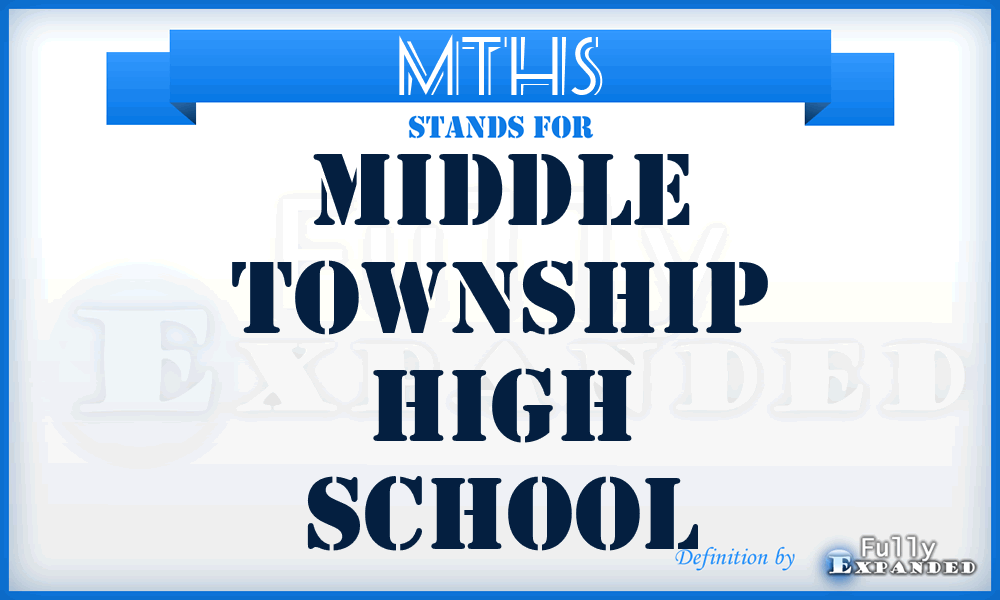 MTHS - Middle Township High School
