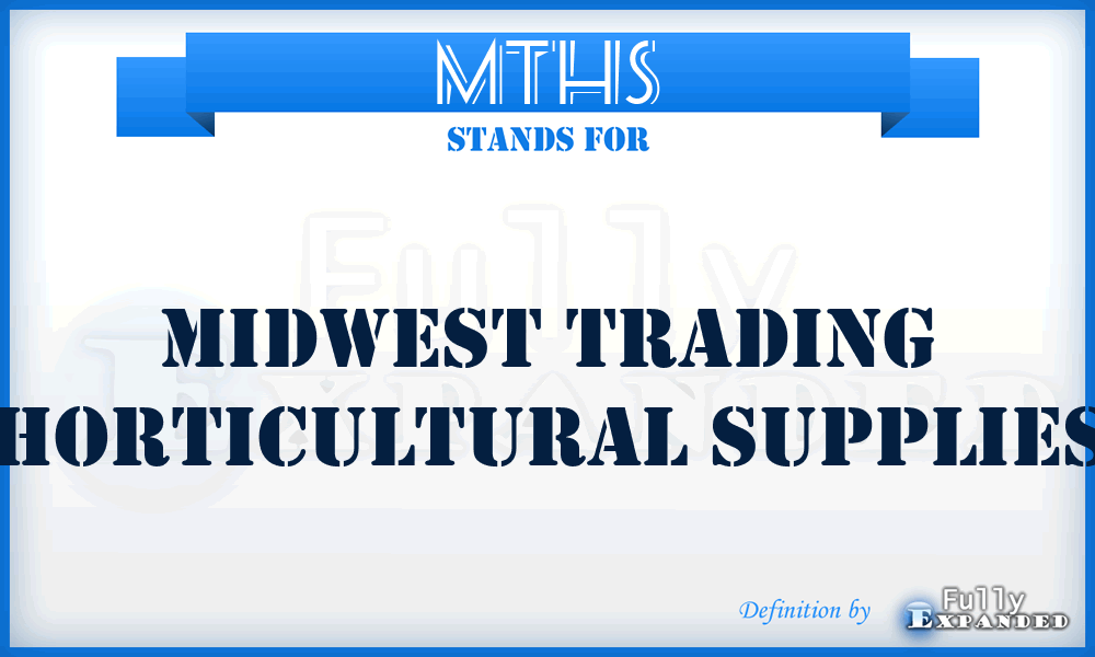 MTHS - Midwest Trading Horticultural Supplies