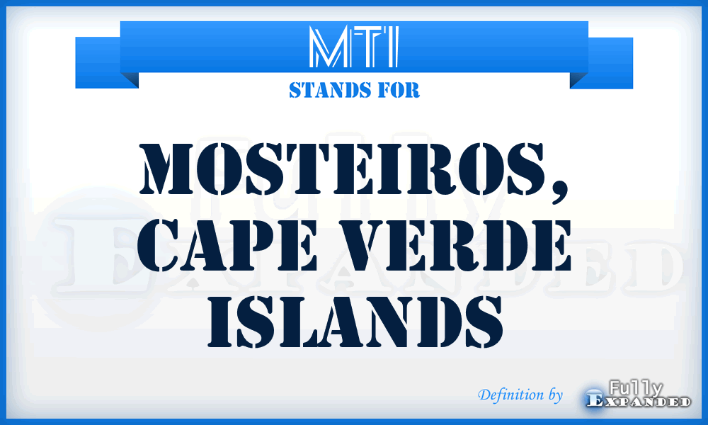 MTI - Mosteiros, Cape Verde Islands