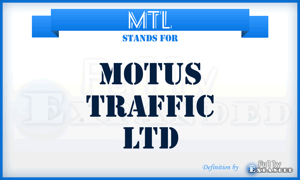 MTL - Motus Traffic Ltd