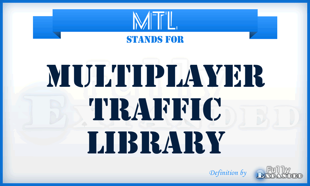 MTL - Multiplayer Traffic Library