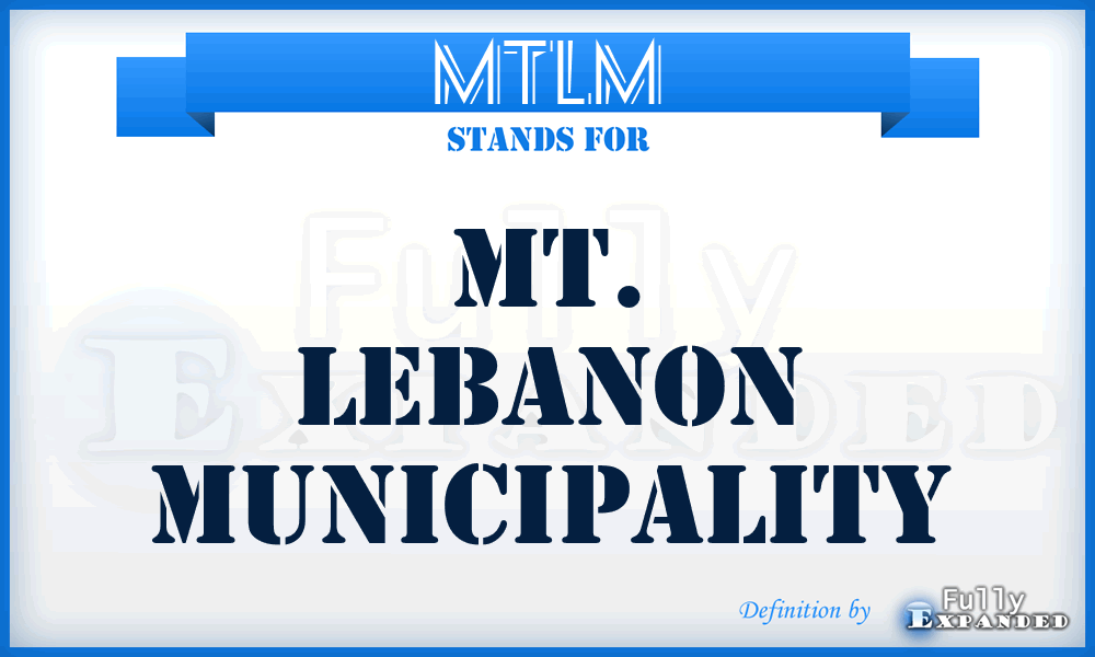 MTLM - MT. Lebanon Municipality