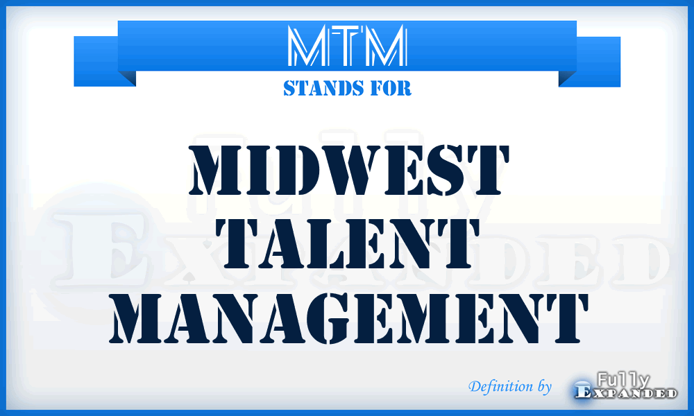 MTM - Midwest Talent Management