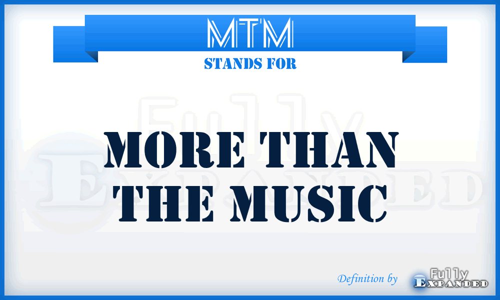 MTM - More Than the Music