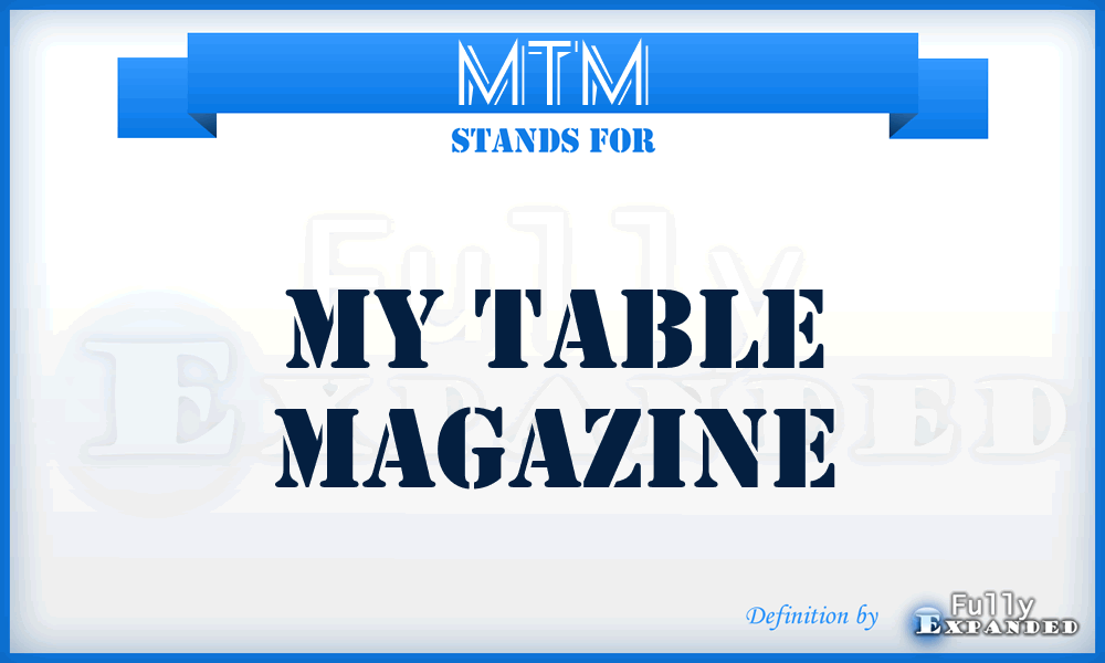 MTM - My Table Magazine