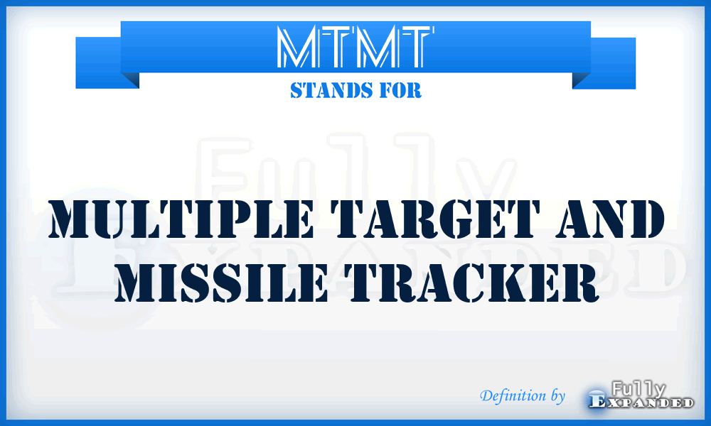 MTMT - Multiple Target and Missile Tracker