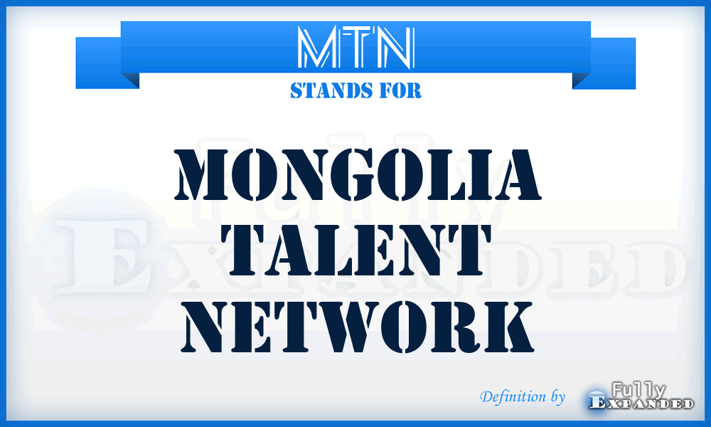 MTN - Mongolia Talent Network