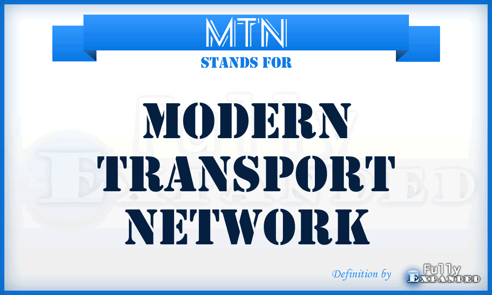 MTN - Modern Transport Network