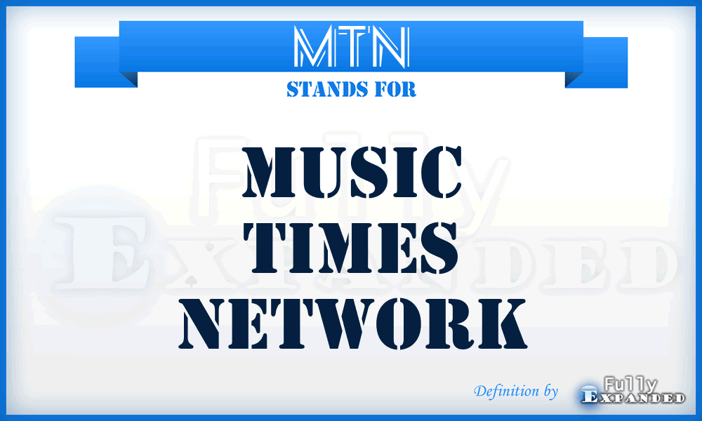 MTN - Music Times Network