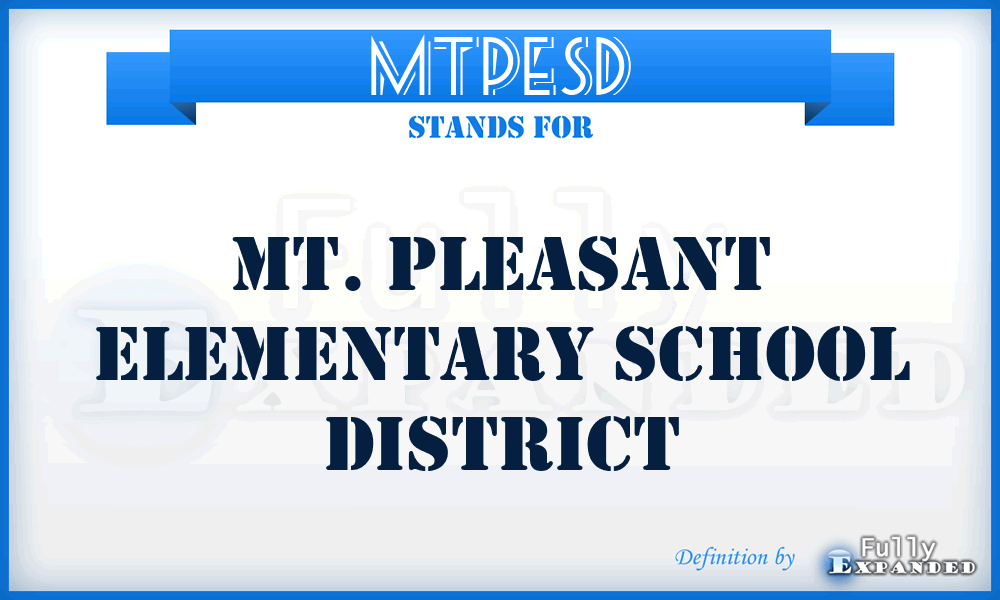 MTPESD - MT. Pleasant Elementary School District