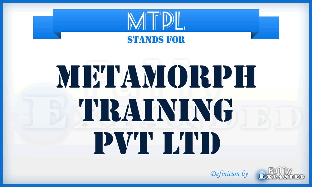 MTPL - Metamorph Training Pvt Ltd