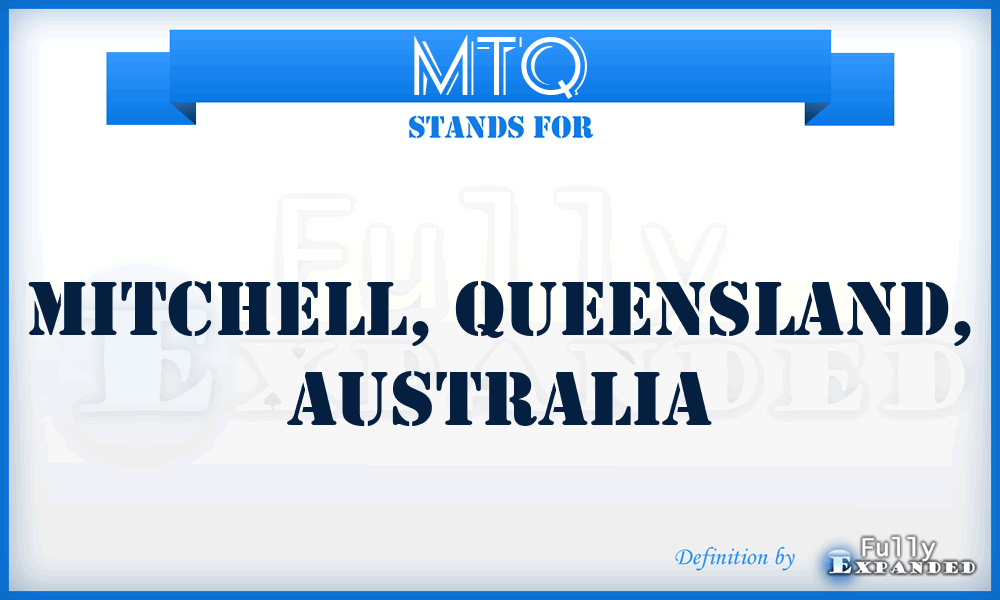 MTQ - Mitchell, Queensland, Australia