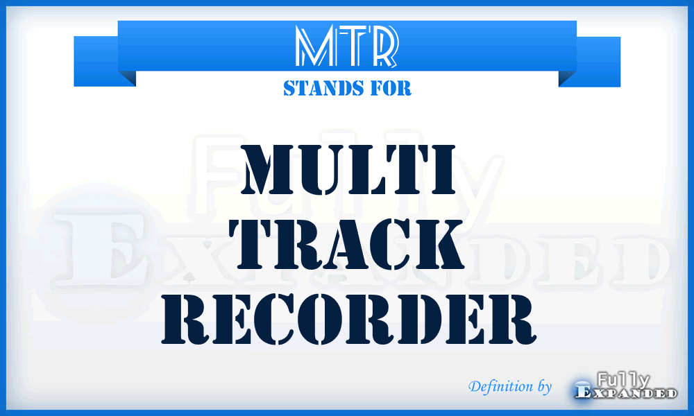 MTR - Multi Track Recorder